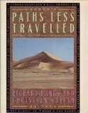 9780689118197: Paths Less Travelled: Dispatches from the Front Lines of Exploration [Lingua Inglese]