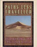 9780689118197: Paths Less Travelled: Dispatches from the Front Lines of Exploration