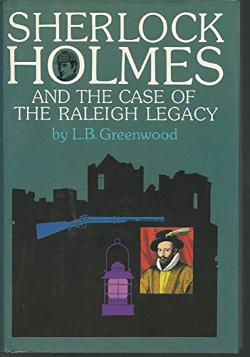 9780689118326: Sherlock Holmes and the Case of the Raleigh Legacy