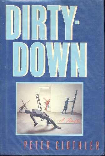 Stock image for Dirty-Down for sale by Better World Books