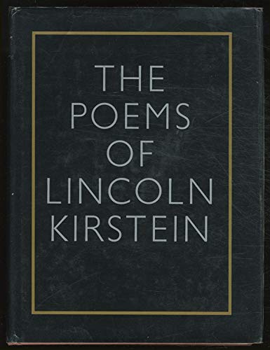 Lincoln Kirstein: The Published Writings 1922 - 1977. A First Bibliography - SIMMONDS, Harvey, Louis H. Silverstein, and Nancy Lassalle