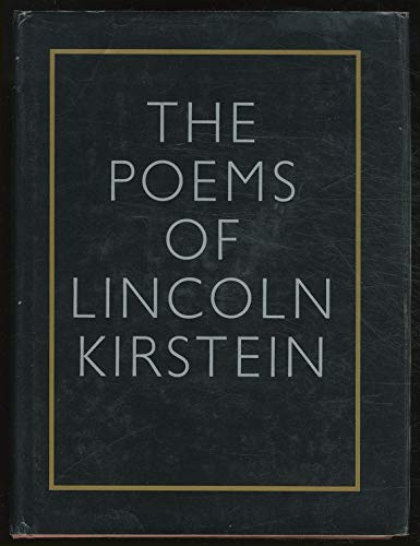 The Poems of Lincoln Kirstein