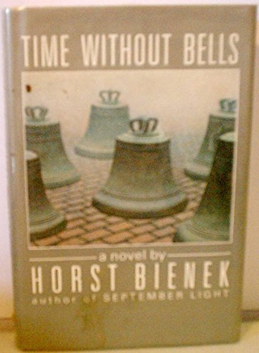Beispielbild fr Time Without Bells zum Verkauf von Wonder Book