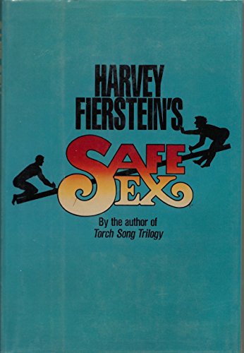 9780689119538: Harvey Fierstein's safe sex