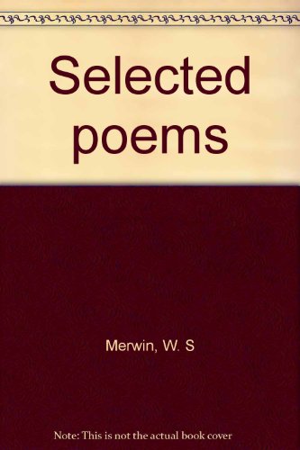 Beispielbild fr Selected Poems zum Verkauf von Better World Books