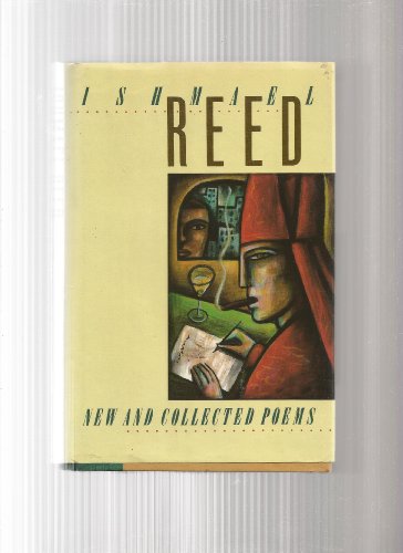 New and Collected Poems (9780689120039) by Reed, Ishmael