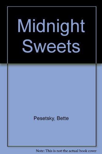 Beispielbild fr Midnight Sweets zum Verkauf von Better World Books