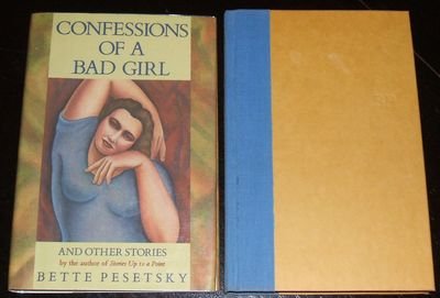 Beispielbild fr Confessions of a Bad Girl and Other Stories zum Verkauf von medimops