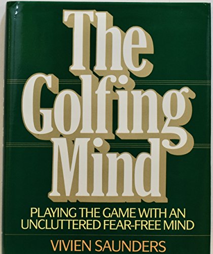 Stock image for The GOLFING MIND for sale by Idaho Youth Ranch Books