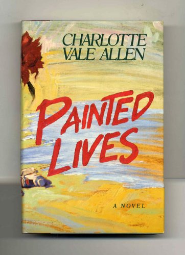 Beispielbild fr Painted Lives zum Verkauf von Better World Books