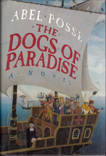 Beispielbild fr The Dogs of Paradise zum Verkauf von Better World Books