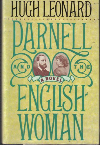 Beispielbild fr Parnell and the Englishwoman : A Love Story zum Verkauf von Better World Books