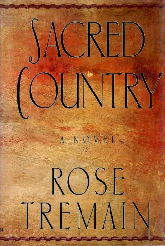 Beispielbild fr Sacred Country: a novel zum Verkauf von Gil's Book Loft