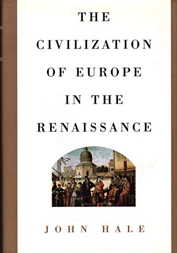 9780689122002: The Civilization of Europe in the Renaissance