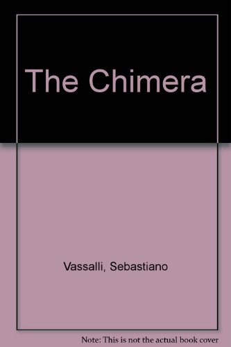 9780689122026: The CHIMERA