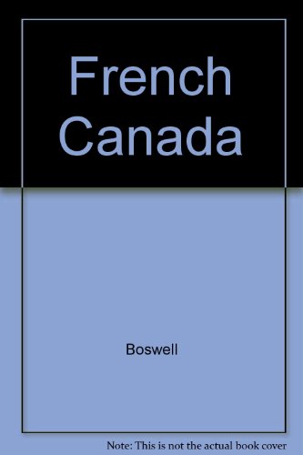 French Canada (9780689200472) by Boswell