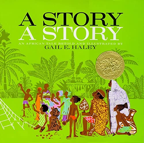 9780689205118: "A Story, A Story: An African Tale Retold "