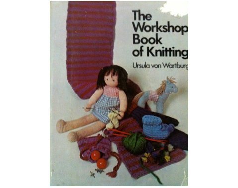 Imagen de archivo de Workshop Book of Knitting a la venta por Better World Books