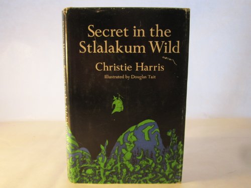 Imagen de archivo de Secret in the Stlalakum Wild a la venta por HPB Inc.