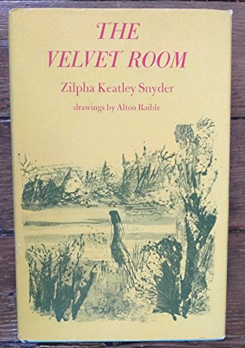 Velvet Room (9780689300400) by Snyder, Zilpha Keatley