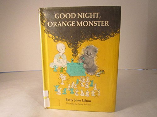 9780689300554: Good Night, Orange Monster.