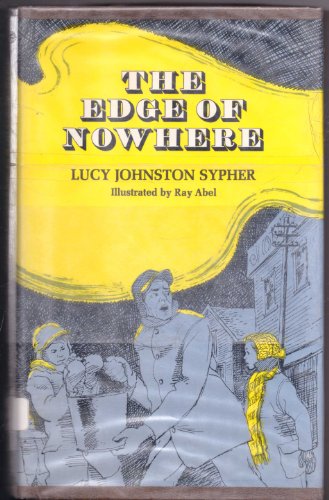 Beispielbild fr The Edge of Nowhere zum Verkauf von ThriftBooks-Atlanta
