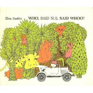 Imagen de archivo de Who, Said Sue, Said Whoo? a la venta por ThriftBooks-Atlanta