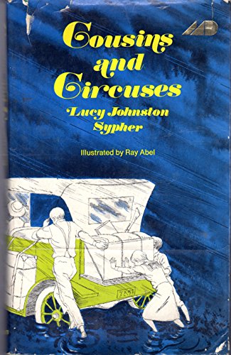 Cousins and circuses (9780689301483) by Sypher, Lucy Johnston