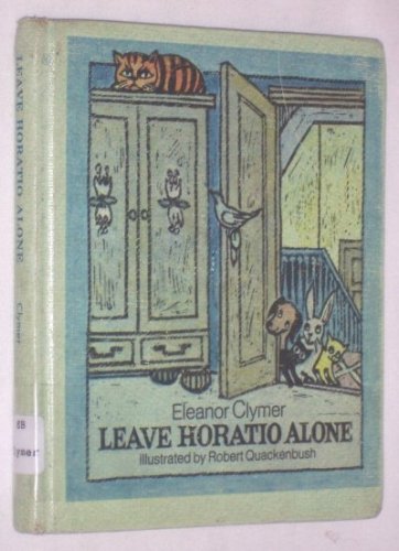 Stock image for Leave Horatio Alone for sale by Better World Books