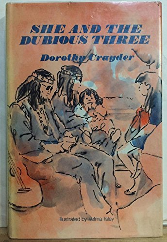 Imagen de archivo de She and the Dubious Three a la venta por Better World Books: West