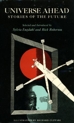 Stock image for Universe Ahead: Stories of the Future [signed by Rick Roberson] for sale by Steven Edwards