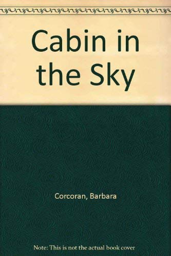 Beispielbild fr Cabin in the Sky zum Verkauf von The Corner Bookshop