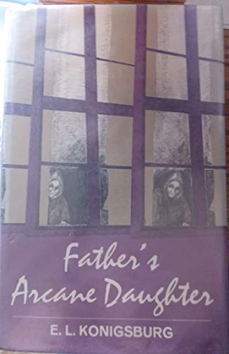 Beispielbild fr Father's Arcane Daughter zum Verkauf von ThriftBooks-Dallas