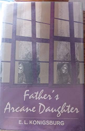 Imagen de archivo de Father's Arcane Daughter a la venta por ThriftBooks-Dallas