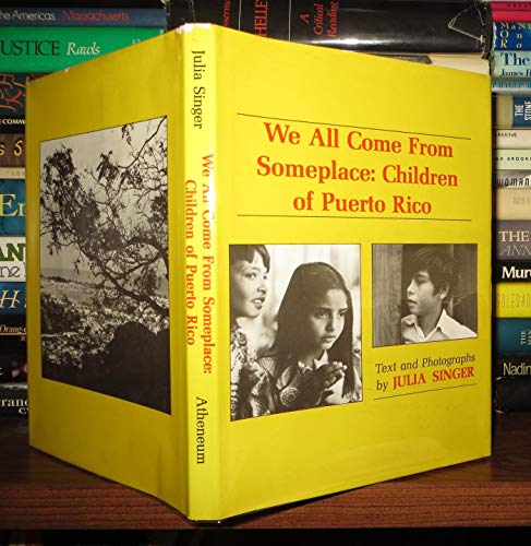 Beispielbild fr We All Come from Someplace: Children of Puerto Rico zum Verkauf von The Unskoolbookshop