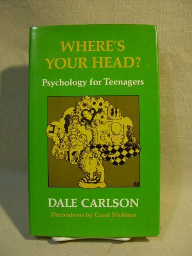 9780689305788: Where's Your Head?: Psychology for Teenagers