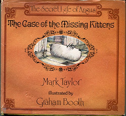 9780689306273: The Case of the Missing Kittens