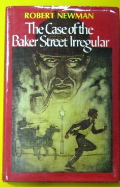 9780689306419: The Case of the Baker Street Irregular: A Sherlock Holmes Story
