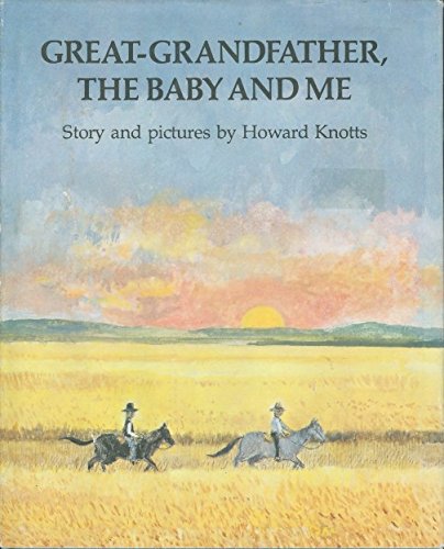 Stock image for Great-Grandfather, the Baby, and Me for sale by Better World Books