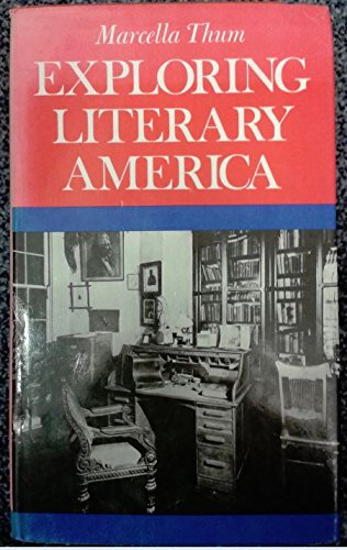 Stock image for Exploring Literary America for sale by Crotchety Rancher's Books