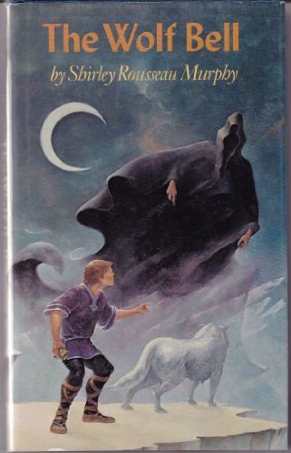 9780689306921: The Wolf Bell (The Children of Ynell 2)