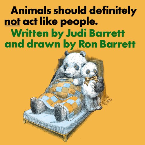 Imagen de archivo de Animals Should Definitely Not Act Like People a la venta por Better World Books