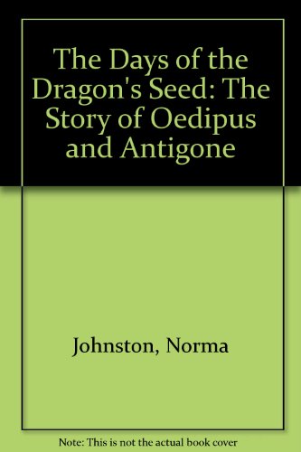 Stock image for The Days of the Dragon's Seed for sale by Better World Books