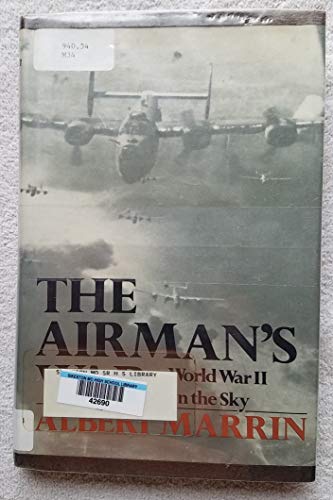 9780689309076: The Airman's War: World War II in the Sky