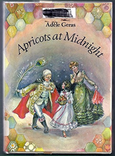 Apricots at Midnight: And Other Stories from a Patchwork Quilt (9780689309212) by Geras, Adele