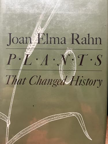 9780689309403: Plants That Changed History