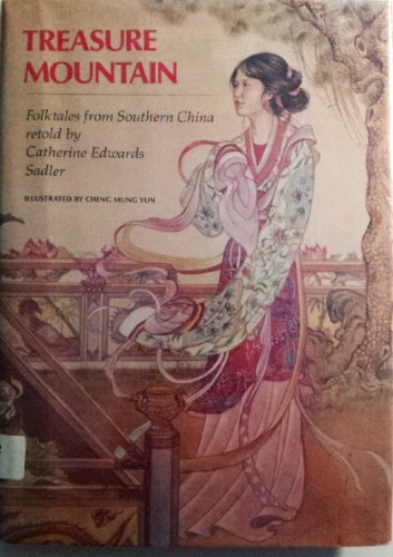 

Treasure Mountain : Folktales From Southern China