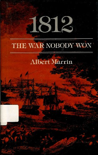 1812: The War Nobody Won