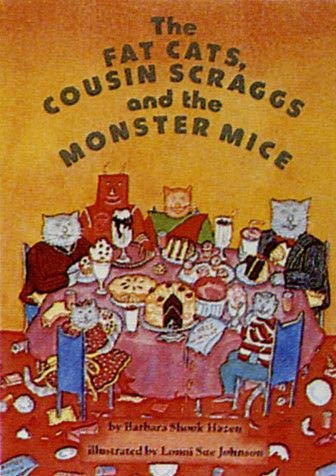 9780689310928: The Fat Cats, Cousin Scraggs and the Monster Mice