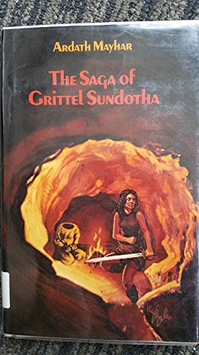 Stock image for The Saga of Grittel Sundotha for sale by Redux Books